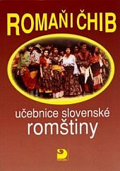 Romaňi čhib - učebnice slovenské romštiny