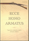 Ecce Homo Armatus