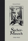 Sacher-Masoch (1836–1895)