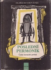 Poslední permoník - České hornické pověsti