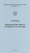 Přehled dějin správy na Moravě a ve Slezsku
