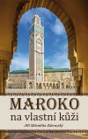 Maroko na vlastní kůži