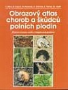 Obrazový atlas chorob a škůdců polních plodin obálka knihy