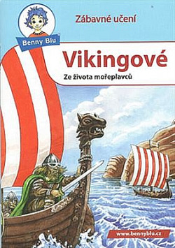 Vikingové - Ze života mořeplavců
