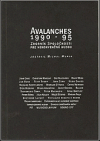 Avalanches 1990-95: zborník Spoločnosti pre nekonvenčnú hudbu