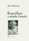 Richard Rorty a zrkadlo filozofie