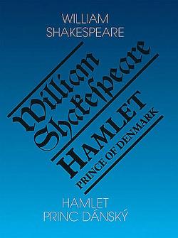 Hamlet, dánský princ / Hamlet, the Prince of Denmark