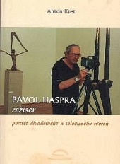 Pavol Haspra - režisér
