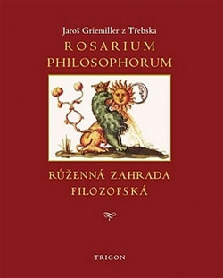 Rosarium philosophorum, Růžová zahrada filosofů