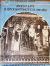 Postavy z byzantských dejín