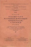 Italské vlivy na pozdně románskou knižní malbu v Čechách