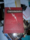 Elektrotechnika: Učební text pro 1. roč. odb. učilišť a učňovských škol