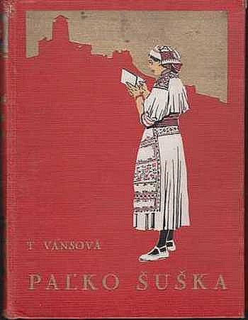 Paľko Šuška - Historia chudobného šuhaja