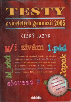 Testy z víceletých gymnázií 2005: Český jazyk