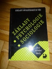 Základy psychologie a sociologie
