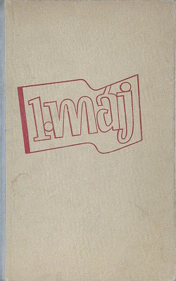 1.máj v české poesii a próze - 1890 - 1950