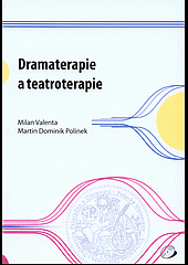 Dramaterapie a teatroterapie