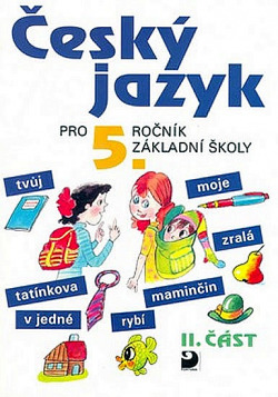 Český jazyk pro 5. ročník základních škol. Část 2