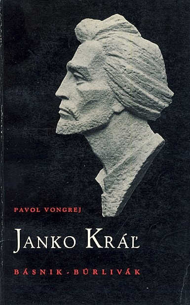 Janko Kráľ: básnik - búrlivák