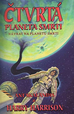 Čtvrtá planeta smrti 1: Návrat na Planetu smrti