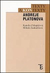 Texty a kontexty Andreje Platonova
