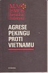 Agrese Pekingu proti Vietnamu