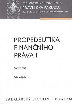 Propedeutika finančního práva I - Obecná část
