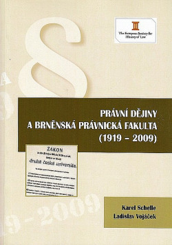 Právní dějiny a Brněnská právnická fakulta