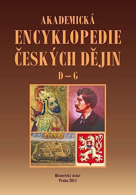 Akademická encyklopedie českých dějin. (IV), D–G