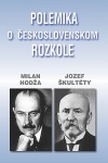 Polemika o Československom rozkole