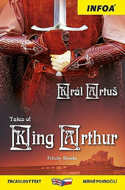 Král Artuš / Tales of King Arthur