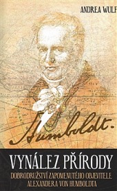 Vynález přírody: Dobrodružství zapomenutého objevitele Alexandera von Humboldta obálka knihy