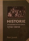 Historie studeneckých škol 1710-2010
