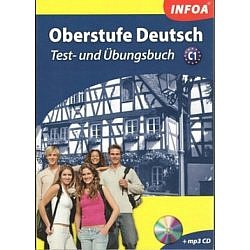 Oberstufe Deutsch: Test- und Übungsbuch
