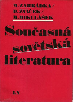 Současná sovětská literatura : próza, poezie, drama
