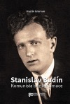Stanislav Budín -Komunista bez legitimace