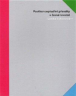 Postkonceptuální přesahy v české kresbě obálka knihy