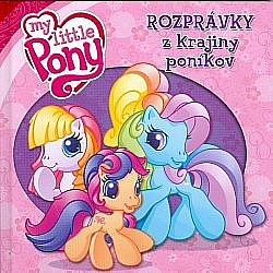 My Little Pony - Rozprávky z krajiny poníkov