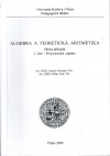 Algebra a teoretická aritmetika: Sbírka příkladů: 2. část - Polynomická algebra