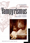 Vampyrismus v kulturních dějinách Evropy