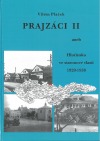 Prajzáci II aneb Hlučínsko ve staronové vlasti 1920-1938
