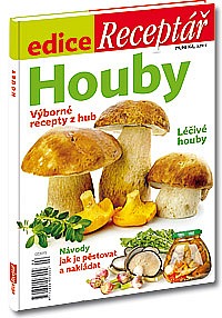 Houby - Výborné recepty z hub
