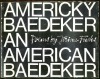 Americký baedeker = An American Baedeker