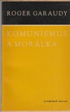 Komunismus a morálka
