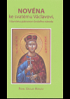 Novéna ke svatému Václavovi, hlavnímu patronovi českého národa