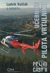 Učebnice pilota vrtulníku PPL (H) část II.