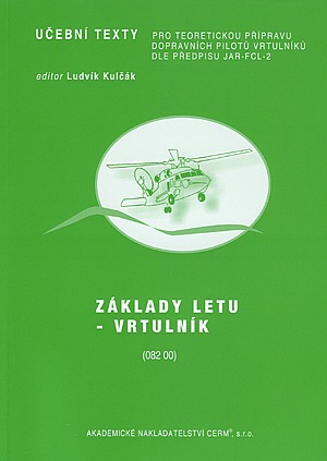 Základy letu - vrtulník - učební texty