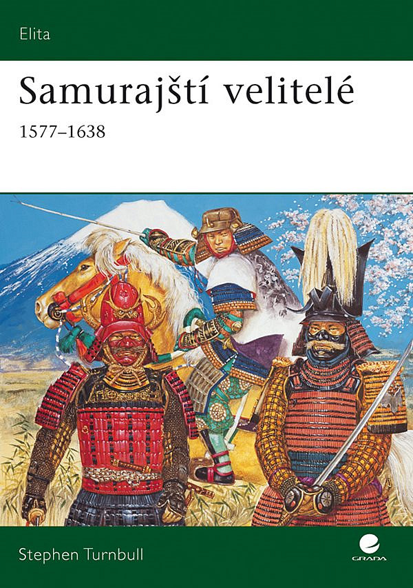 Samurajští velitelé v letech 1577 – 1638