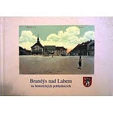 Brandýs nad Labem na historických pohlednicích