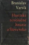 Husitské revolučné hnutie a Slovensko